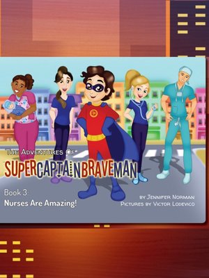 cover image of The Adventures of SuperCaptainBraveman, Book 3